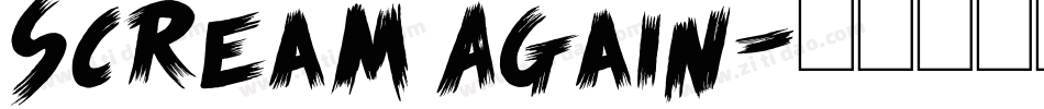 Scream Again字体转换